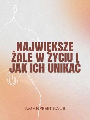 cover image of Największe Żale w Życiu i Jak Ich Unikać